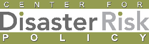 Center for Disaster Risk Policy